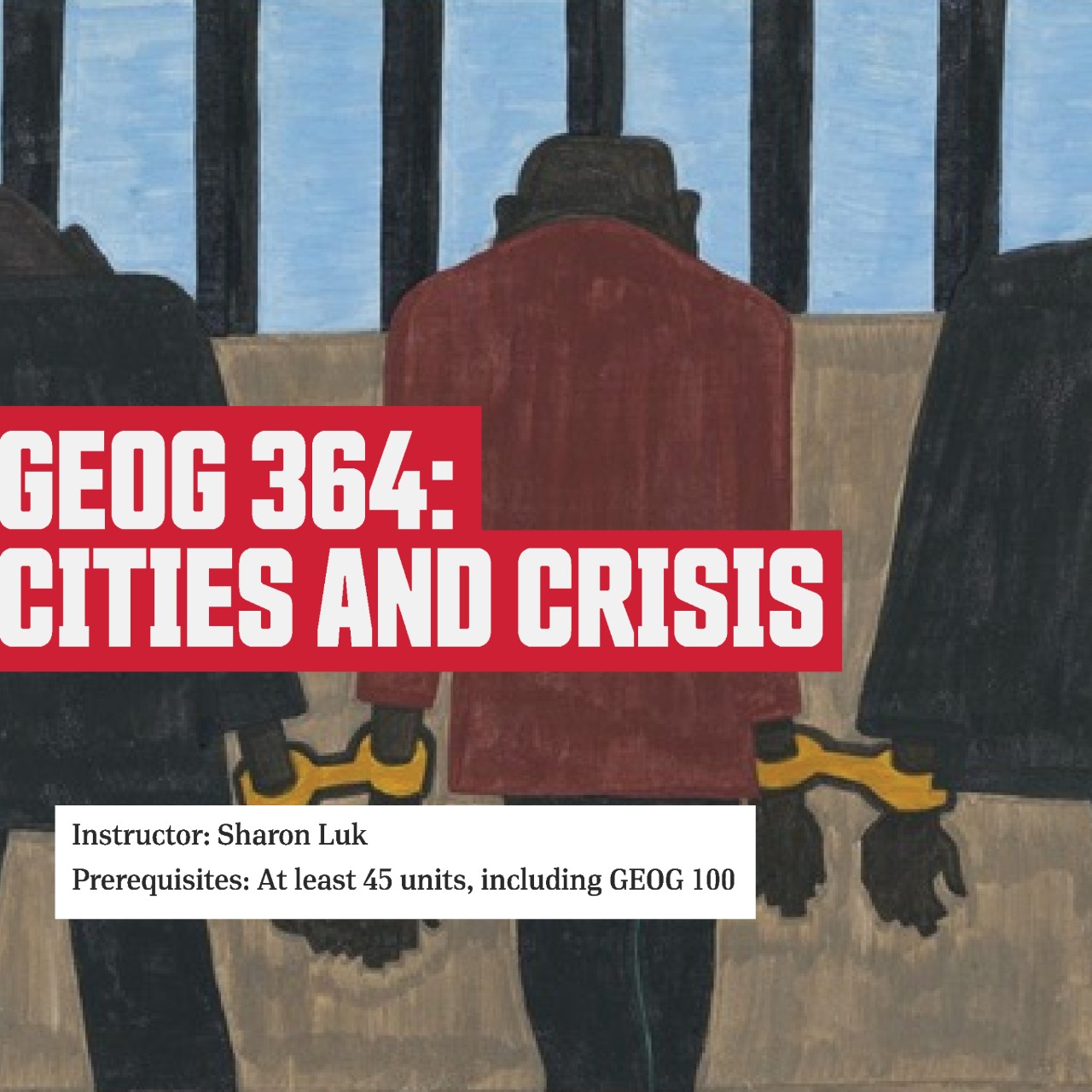 GEOG 364: Cities and Crisis